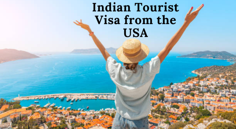 Mastering the Indian Tourist Visa from the USA with Ease